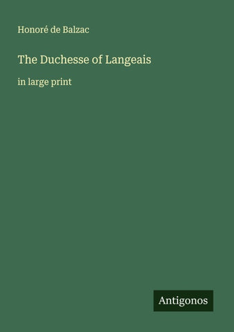The Duchesse of Langeais