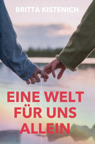 Eine Welt für uns allein