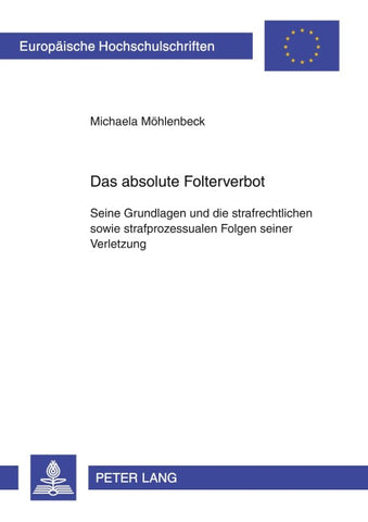 Das absolute Folterverbot