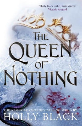 The Queen of Nothing (A Novel of Elfhame)