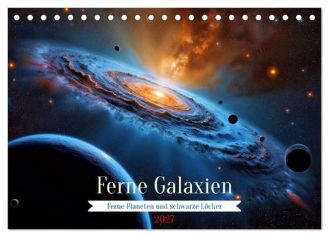 Ferne Galaxien (Tischkalender 2027 DIN A5 quer), CALVENDO Monatskalender