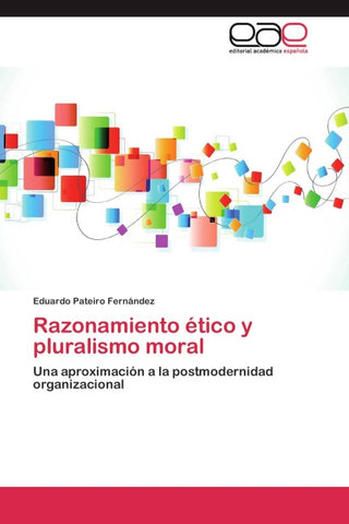 Razonamiento ético y pluralismo moral
