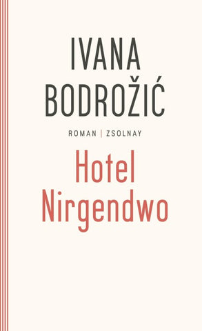 Hotel Nirgendwo