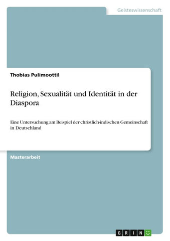 Religion, Sexualität und Identität in der Diaspora