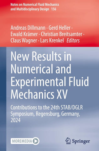 New Results in Numerical and Experimental Fluid Mechanics XV