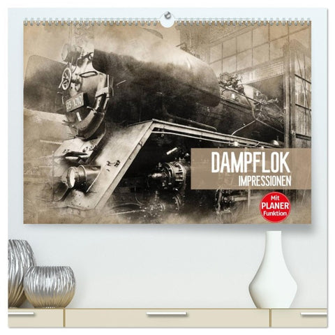 Dampflok Impressionen (hochwertiger Premium Wandkalender 2026 DIN A2 quer), Kunstdruck in Hochglanz