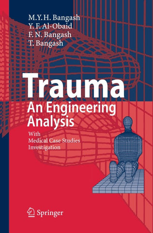 Trauma - An Engineering Analysis