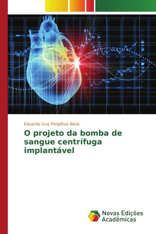 O projeto da bomba de sangue centrífuga implantável