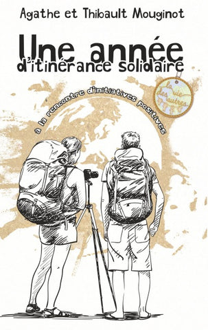 Une année d'itinérance solidaire