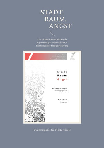 Stadt. Raum. Angst