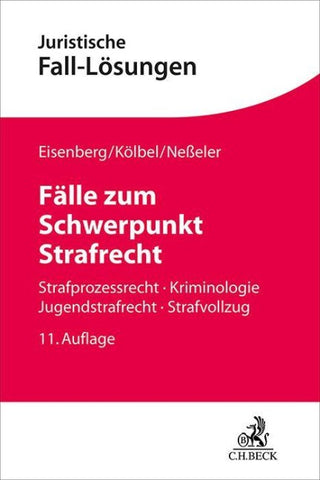 Fälle zum Schwerpunkt Strafrecht