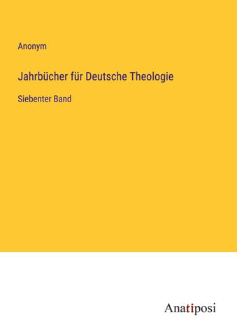 Jahrbücher für Deutsche Theologie