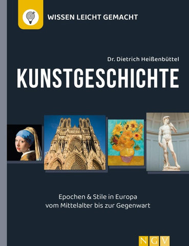 Kunstgeschichte - Wissen leicht gemacht
