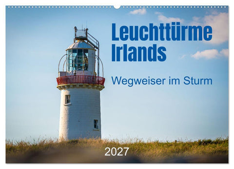 Leuchttürme Irlands (Wandkalender 2027 DIN A2 quer), CALVENDO Monatskalender
