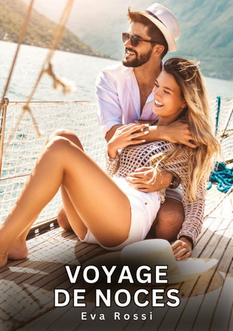 Voyage de Noces