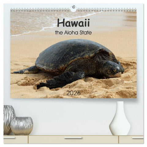 Hawaii the Aloha State (hochwertiger Premium Wandkalender 2026 DIN A2 quer), Kunstdruck in Hochglanz