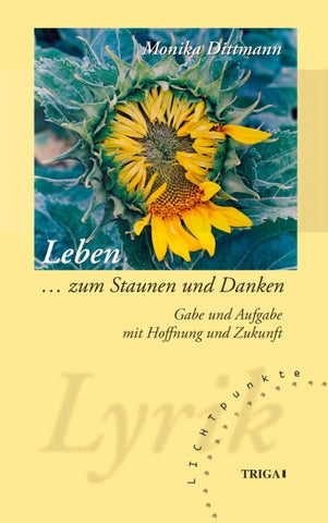 Leben ... zum Staunen und Denken