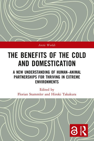 Benefits of the Cold and Domestication