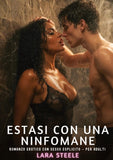 Estasi con una Ninfomane