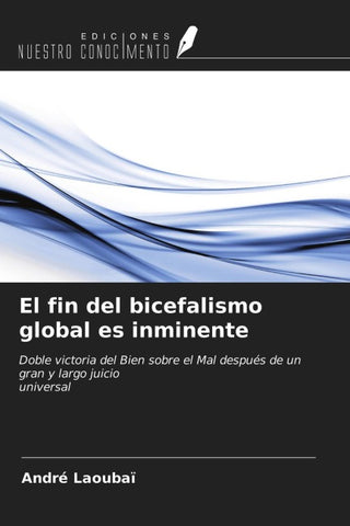 El fin del bicefalismo global es inminente