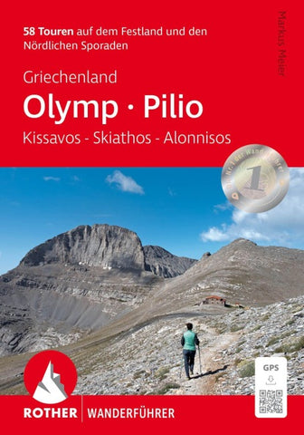 ROTHER Wanderführer Griechenland: Olymp - Pilion. Kissavos, Skiathos, Alonnisos