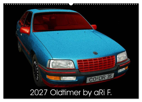 2027 Oldtimer by aRi F. (Wandkalender 2027 DIN A2 quer), CALVENDO Monatskalender