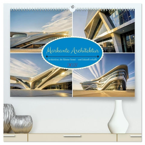 Markante Architektur (hochwertiger Premium Wandkalender 2027 DIN A2 quer), Kunstdruck in Hochglanz