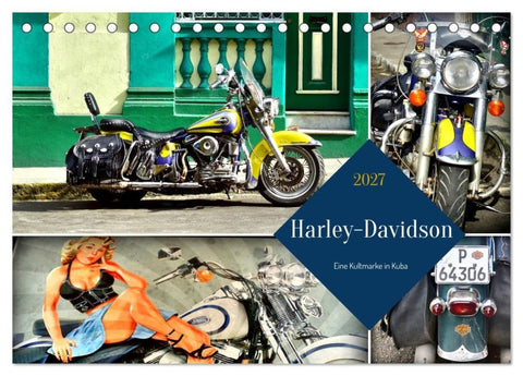 Harley-Davidson - Eine Kultmarke in Kuba (Tischkalender 2027 DIN A5 quer), CALVENDO Monatskalender