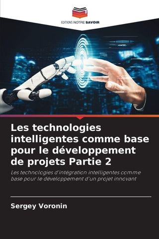 Les technologies intelligentes comme base pour le développement de projets Partie 2