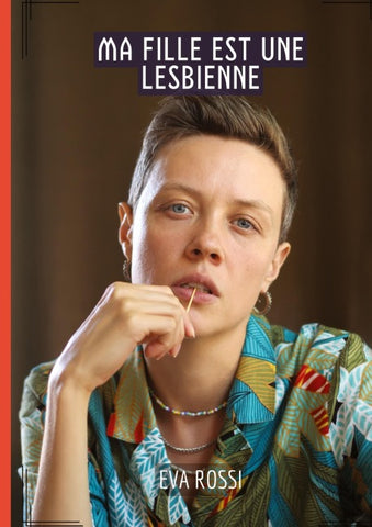 Ma fille est une lesbienne