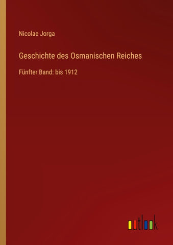 Geschichte des Osmanischen Reiches