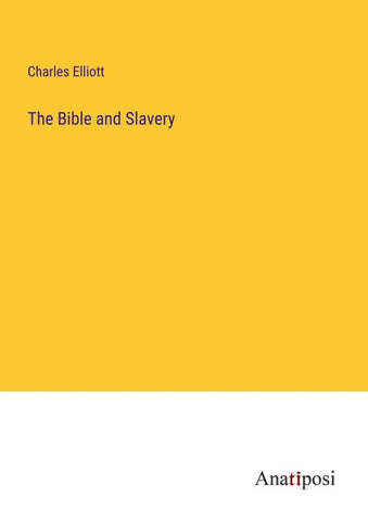 The Bible and Slavery
