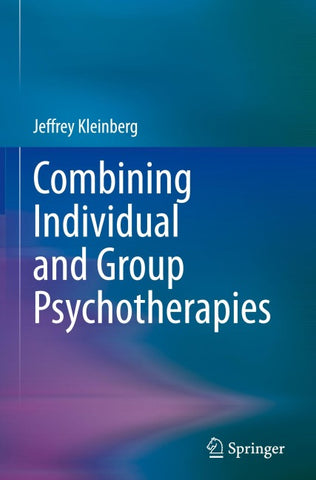 Combining Individual and Group Psychotherapies