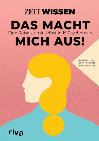 ZEIT WISSEN – Das macht mich aus!