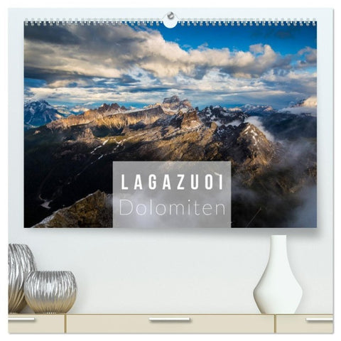 Lagazuoi Dolomiten (hochwertiger Premium Wandkalender 2027 DIN A2 quer), Kunstdruck in Hochglanz