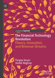 The Financial Technology Revolution
