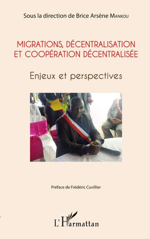 Migrations, décentralisation et coopération décentralisée