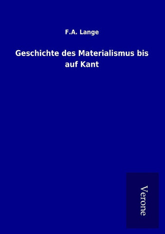 Geschichte des Materialismus bis auf Kant