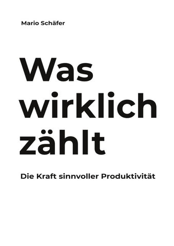 Was wirklich zählt