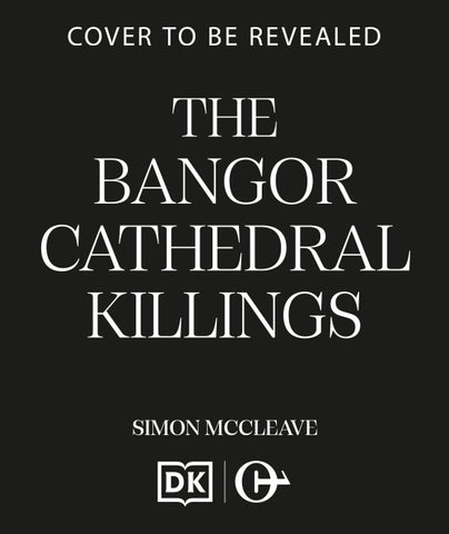 The Bangor Cathedral Killings