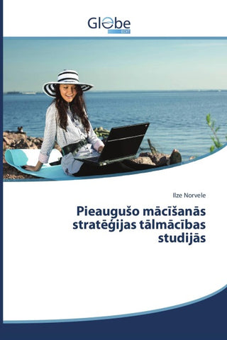 Pieaugu¿o m¿c¿¿an¿s strat¿¿ijas t¿lm¿c¿bas studij¿s