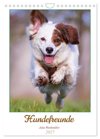 Hundefreunde (Wandkalender 2027 DIN A4 hoch), CALVENDO Monatskalender