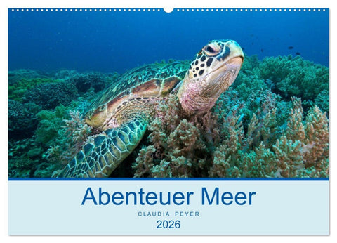 Abenteuer Unterwasser (Wandkalender 2026 DIN A2 quer), CALVENDO Monatskalender