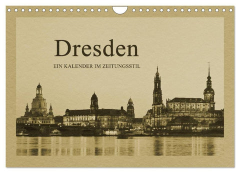 Dresden - Ein Kalender im Zeitungsstil (Wandkalender 2026 DIN A4 quer), CALVENDO Monatskalender