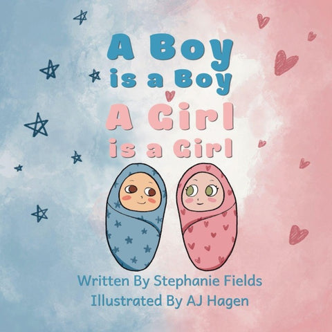 A Boy is a Boy, A Girl is a Girl