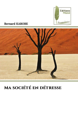 Ma société en détresse