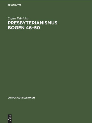 Presbyterianismus. Bogen 46–50