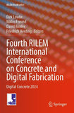 Fourth RILEM International Conference on Concrete and Digital Fabrication