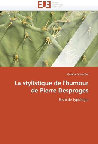 La stylistique de l''humour de Pierre Desproges