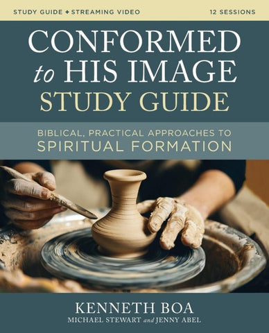 Conformed to His Image Study Guide plus Streaming Video
